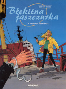 Błękitna jaszczurka #01: Spotkanie ze śmiercią