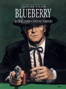 Blueberry, tom 07: Mister Blueberry / Cienie nad Tombstone