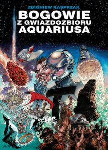 Bogowie z gwiazdozbioru Aquariusa