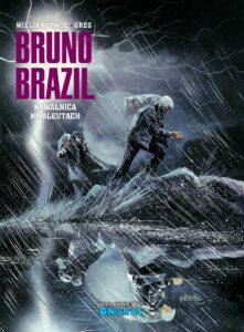 Bruno Brazil #08: Nawałnica na Aleutach