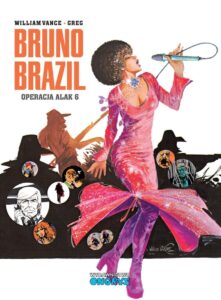 Bruno Brazil #09: Operacja Alak 6