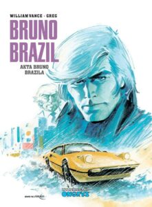 Bruno Brazil #10: Akta Bruno Brazila