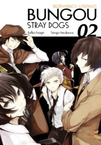 Bungou. Stray Dogs – Bezpańscy Literaci #02
