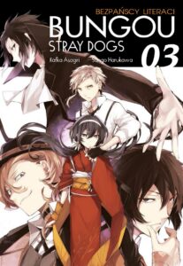 Bungou. Stray Dogs – Bezpańscy Literaci #03