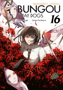 Bungou. Stray Dogs – Bezpańscy Literaci #16
