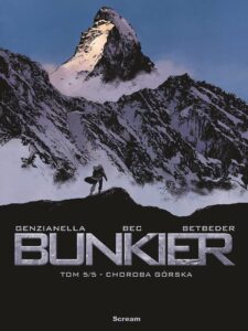 Bunkier #05: Choroba górska