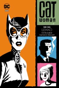 Catwoman #02: Nie ma lekko