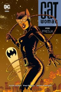 Catwoman #03: Pod presją