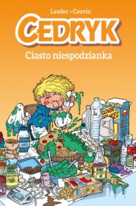 Cedryk #03: Ciasto niespodzianka