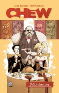 Chew #03: Delicje deserowe