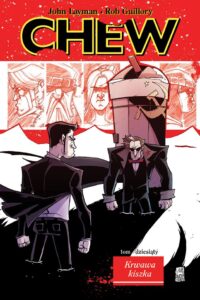 Chew #10: Krwawa kiszka