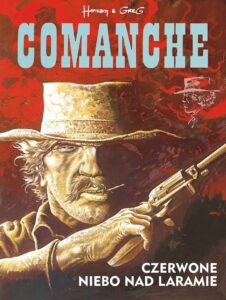 Comanche #04: Czerwone niebo nad Laramie