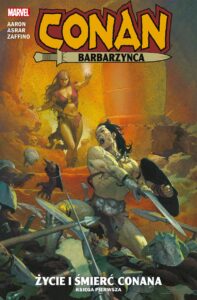 Conan Barbarzyńca #01: Życie i śmierć Conana #1