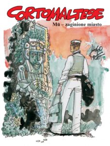 Corto Maltese #12: Mu – zaginione miasto