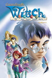 Czarodziejki W.I.T.C.H., tom 05