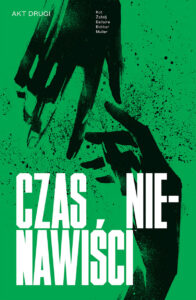 Czas nienawiści #02