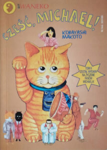 Cześć, Michael! #09: Człowiek się pojawia