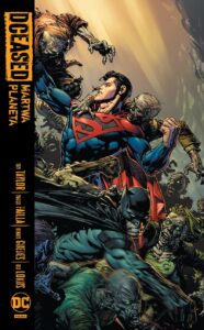 DCEased #04: Martwa planeta