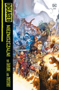 DCEased #02: Niezniszczalni