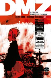 DMZ. Strefa zdemilitaryzowana, tom 05