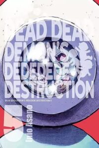 Dead Dead Demon’s Dededede Destruction, tom 05