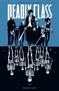 Deadly Class #01: Regan Youth