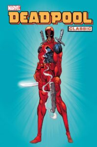 Deadpool Classic, tom 01