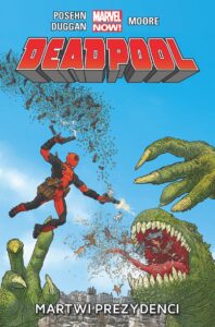 Deadpool #01: Martwi prezydenci