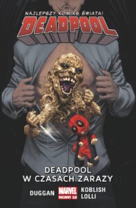 Deadpool #06: Deadpool w czasach zarazy