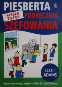 Dilbert #04: Piesberta ściśle tajny podręcznik szefowania
