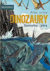 Dinozaury: Skamieliny i pióra