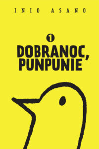 Dobranoc, Punpunie, tom 01
