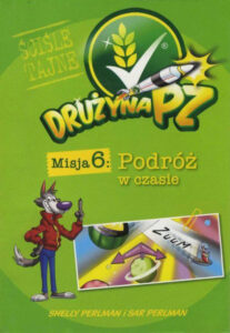 Drużyna PZ #6: Podróż w czasie