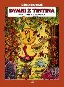 Dymki z TinTina, jak dymek z komina