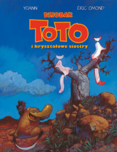 Dziobak Toto #05: Dziobak Toto i kryształowe siostry