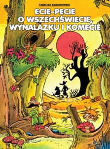 Ecie-Pecie o wszechświecie, wynalazku i komecie (B)