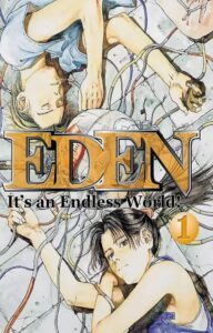 Eden – It’s an Endless World! #01