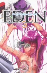 Eden – It’s an Endless World! #03