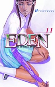 Eden – It’s an Endless World! #11