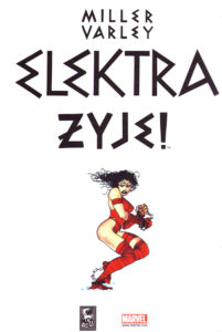 Elektra żyje!