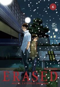 Erased. Miasto, z którego zniknąłem #06