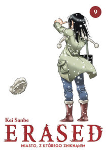 Erased. Miasto, z którego zniknąłem #09