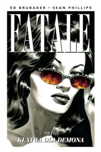 Fatale #05: Klątwa dla demona