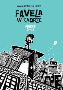 Favela w kadrze