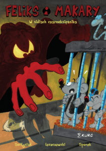 Feliks i Makary #02: W sidłach czarnoksiężnika