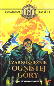Fighting Fantasy. Czarnoksiężnik z Ognistej Góry