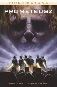 Fire and Stone #01: Prometeusz