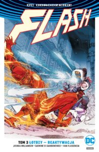 Flash #03: Łotrzy reaktywacja