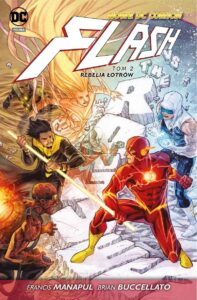 Flash #02: Rebelia łotrów