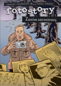 Fotostory #01: Zanim zaczniemy